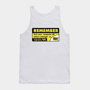 Y2K Turn your computer off before midnight - 1999 Reproduction Tank Top